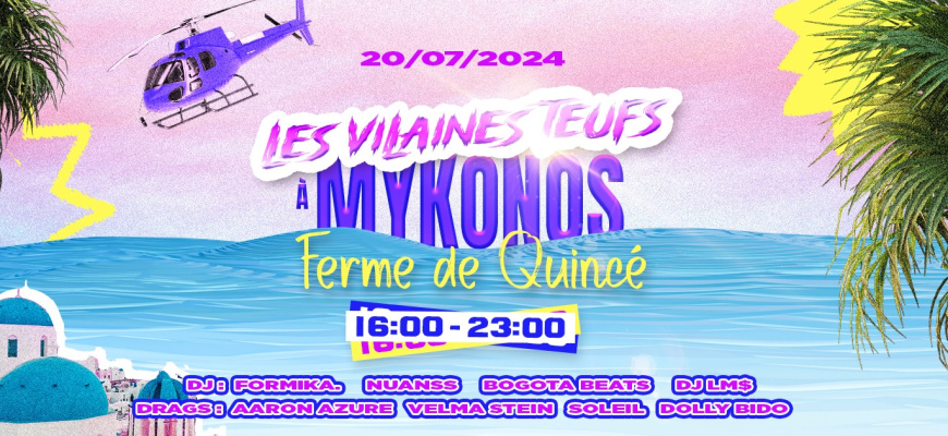 Les Vilaines à Mykonos Soirée