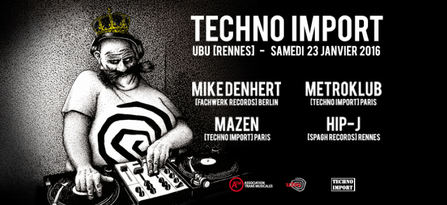 Soirée Techno Import 